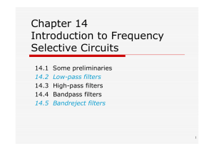 Chapter 14 Introduction to Frequency Selective Circuits