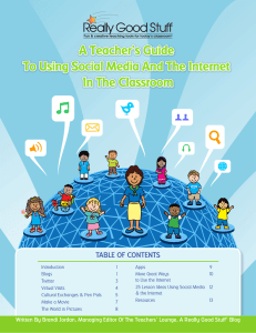 A Teacher`s Guide To Using Social Media And The Internet In The