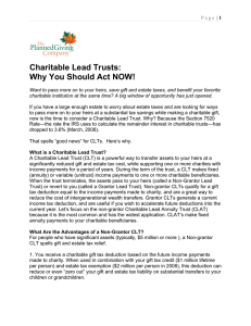 Charitable Lead Trusts: Why You Should Act NOW