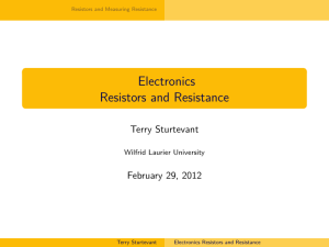 Electronics- Resistors and Resistance