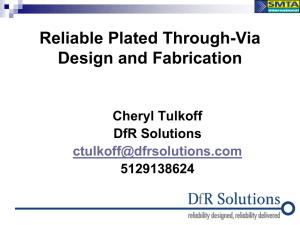 Reliable Plated Through-Via Design and Fabrication
