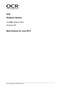 Mark scheme - Unit G582 - A2 Religious ethics - June
