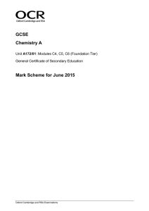 Mark scheme A172/01 Modules C4, C5, C6 (Foundation Tier