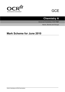 Mark scheme - Unit F321 - Atoms, bonds and groups - June