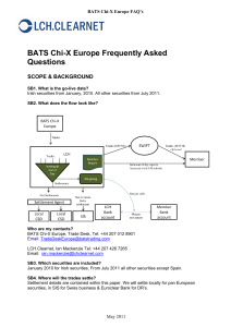 BATS Chi-X Europe Frequently Asked Questions