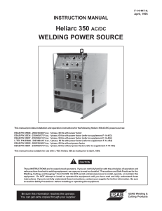 Heliarc 350 AC/DC WELDING POWER SOURCE