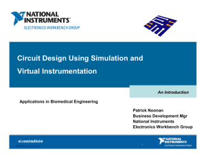 Circuit Design Using Simulation and Virtual Instrumentation