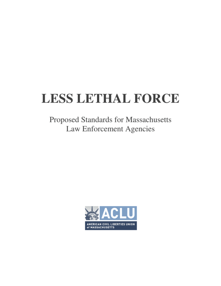 less-lethal-force-aclu-of-massachusetts