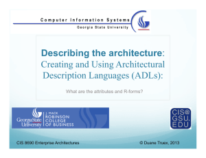 Creating and Using Architectural Description Languages