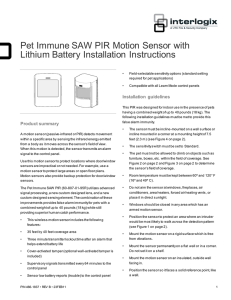 Pet Immune SAW PIR Motion Sensor with Lithium Battery Installation