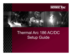 186 AC DC Setup Guide.pptx - Welding Supplies | Welding Machines