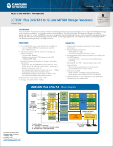 OCTEON Plus CN57XX 8 to 12-Core MIPS64 Storage Processors