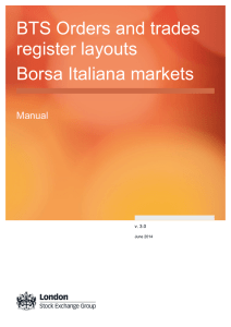 BTS Orders and trades register layouts Borsa Italiana markets