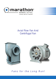 Axial Flow Fan And Centrifugal Fan - Marathon...Axial Flow Fan And