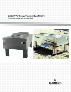 Liebert Air-Cooled Fin/Tube Condensers, Technical Design Manual