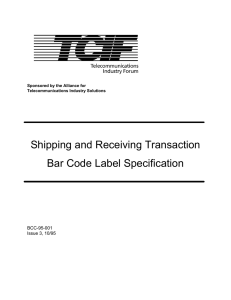 Shipping and Receiving Transaction Bar Code Label