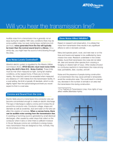 Will you hear the transmission line?