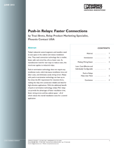 Push-in Relays: Faster Connections