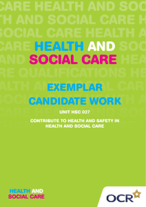 Contribute to health and safety in health and social care