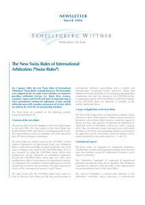 The New Swiss Rules of International Arbitration ("Swiss Rules")