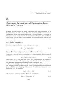 Continuous Symmetries and Conservation Laws. Noether`s Theorem