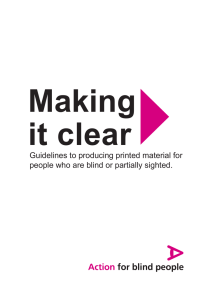 Guidelines to producing printed material for people who are blind or