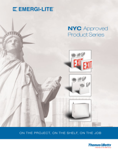 NYC Approved Product Series - Emergi-Lite