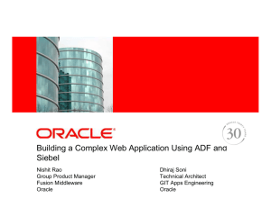 Building a Complex Web Application Using ADF and Siebel