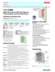 High Glow Series LED Exit Signs In Thermoplastic and Cast
