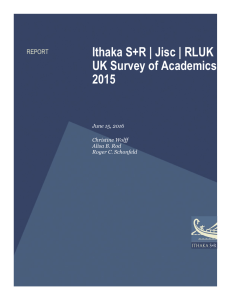 Ithaka S+R | Jisc | RLUK UK Survey of Academics 2015