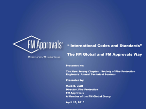 “ International Codes and Standards” The FM Global and FM