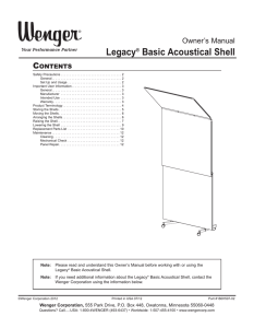 Wenger Legacy Basic Acoustical Shell Owner`s Manual
