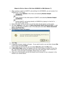 Steps to Print or Save a File from GJIREVO in INB (Banner 7) 1. After