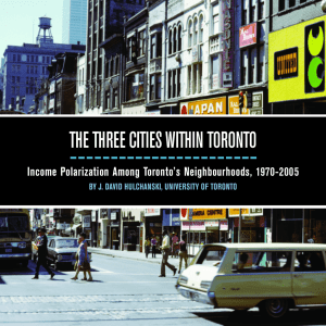 The Three Cities Within Toronto: Income Polarization among Toronto`s