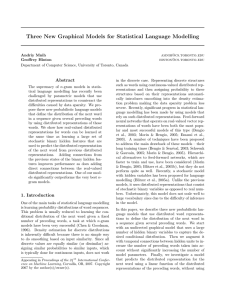 Three New Graphical Models for Statistical Language Modelling