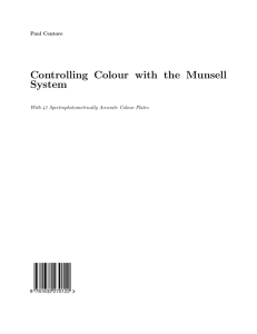 Controlling Colour with the Munsell System
