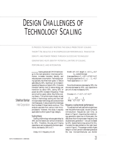 DESIGN CHALLENGES OF TECHNOLOGY SCALING