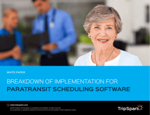 breakdown of implementation for paratransit scheduling
