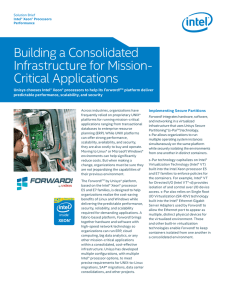 Building a Consolidated Infrastructure for Mission-Critical