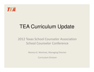 TEA Curriculum Update - Texas Counseling Association