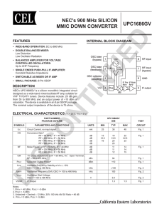 UPC1686GV NEC`s 900 MHz SILICON MMIC DOWN CONVERTER