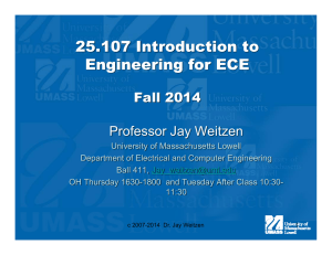 25 107 Introduction to 25.107 Introduction to Engineering for ECE