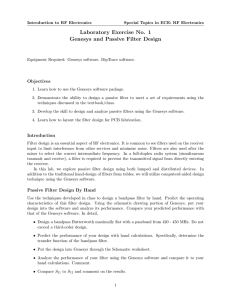 Laboratory Exercise No. 1 Genesys and Passive Filter Design