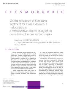 On the efficiency of two stage treatment for Class II division 1