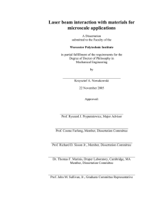 Laser beam interaction with materials for microscale applications