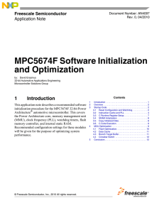 AN4097, MPC5674F Software Initialization and Optimization