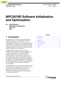 AN4324, MPC5676R Software Initialization and Optimization