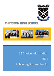 CHRYSTON HIGH SCHOOL S2 Choice Information 2015 Achieving