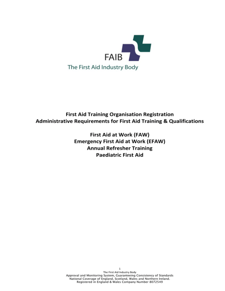 First Aid Training Organisation Registration Administrative