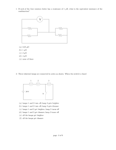 1. If each of the four resistors below has a